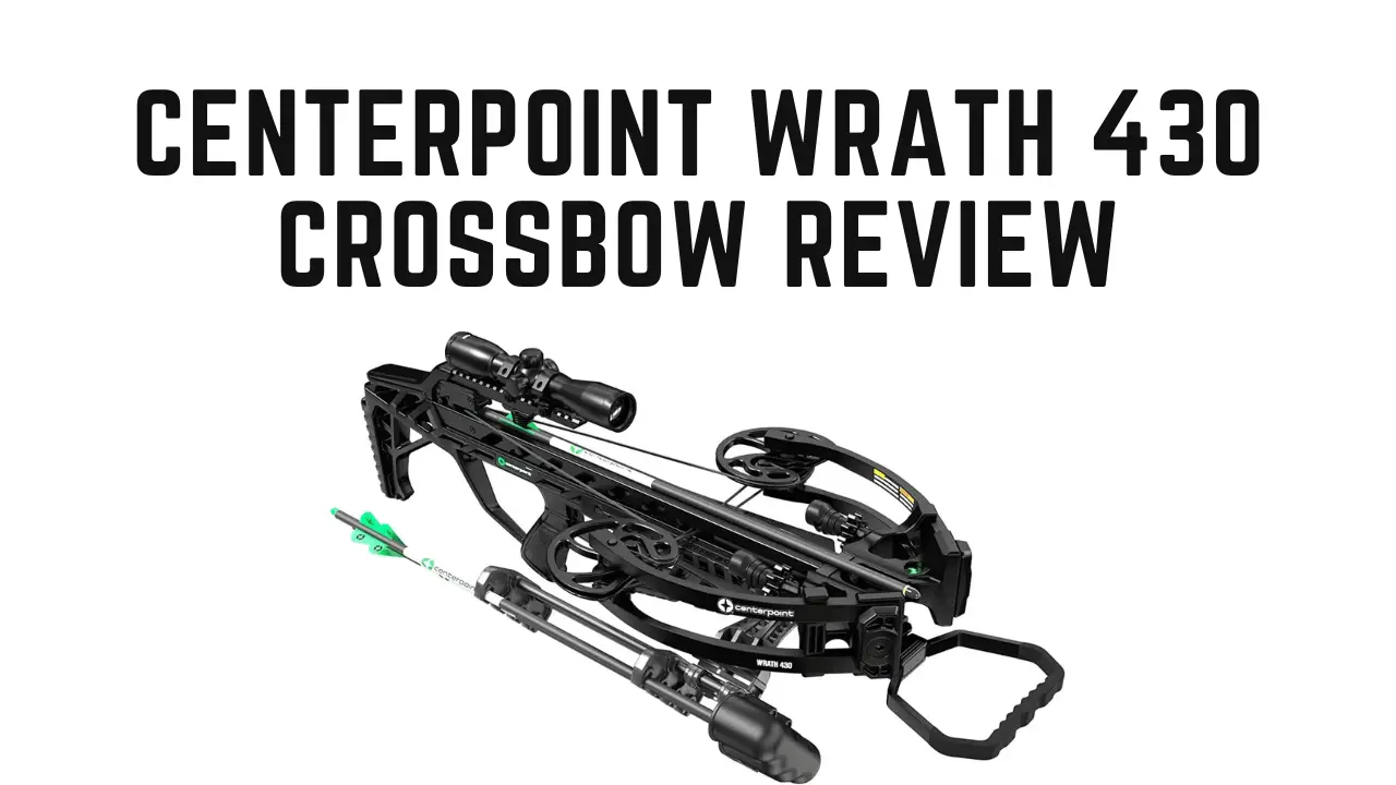 CenterPoint Wrath 430 Crossbow Review